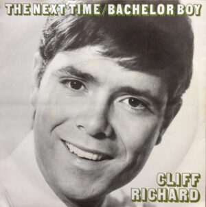 Cliff Richard and The Shadows - The Next Time/Bachelor Boy 7 Inch Vinyl Single (7 Inch Record)
