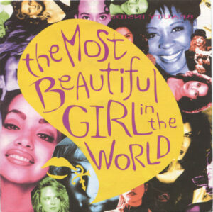 The Artist (Formerly Known As Prince) - The Most Beautiful Girl In The World 7 Inch Vinyl Single (7 Inch Record)
