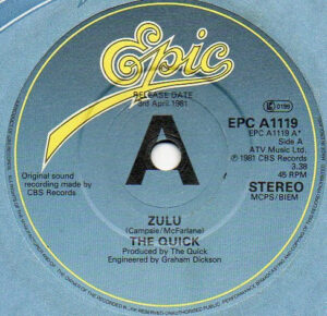 The Quick - Zulu  7 Inch Vinyl Single (7 Inch Record, Promo)