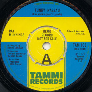 Ray Munnings - Funky Nassau / Jump In The Water 7 Inch Vinyl Single (7 Inch Record, Promo)