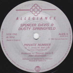 Spencer Davis and Dusty Springfield - Private Number 7 Inch Vinyl Single (7 Inch Record)