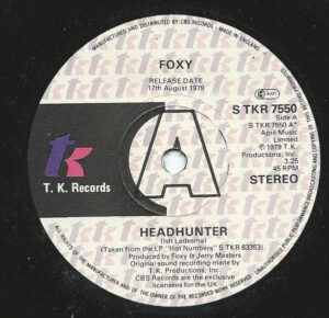 Foxy - Headhunter 7 Inch Vinyl Single (7 Inch Record, Promo)