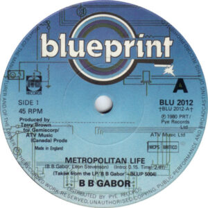 BB Gabor - Metropolitan Life 7 Inch Vinyl Single (7 Inch Record)