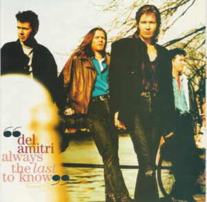 Del Amitri - Always The Last To Know 7 Inch Vinyl Single (7 Inch Record)