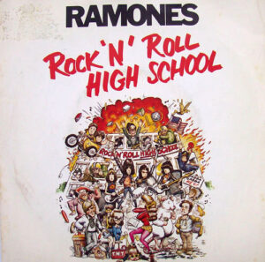Ramones - Rock 'N' Roll High School 7 Inch Vinyl Single (7 Inch Record)