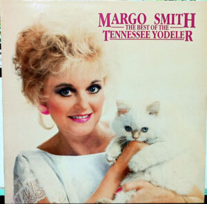 Margo Smith - The Best of The Tennessee Yodeler Vinyl LP (LP Record, Album)