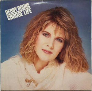 Debby Boone - Choose Life Vinyl LP (LP Record, Album)