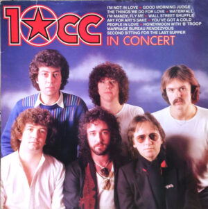 10cc - 10cc In Concert Vinyl LP (LP, Album)