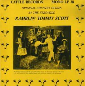 Ramblin' Tommy Scott - Original Country Oldies By The Versatile Ramblin' Tommy Scott Vinyl LP (LP Record, Compilation)