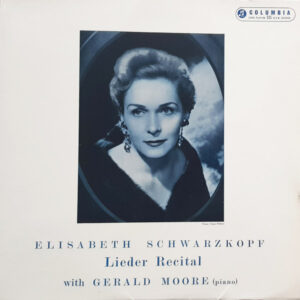 Elisabeth Schwarzkopf, Gerald Moore - A Lieder Recital Vinyl LP (LP Record, Mono)