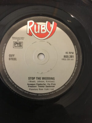 Guy Steel - Stop The Wedding 7 Inch Vinyl Single (7 Inch Record)