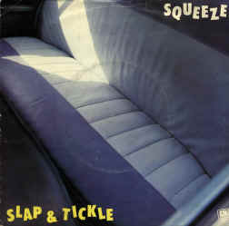 Squeeze - Slap  Tickle 7 Inch Vinyl Single (7 Inch Record)