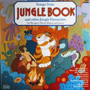 The Menagerie Melody Makers - Songs From Jungle Book And Other Jungle Favourites Vinyl LP (LP Record)