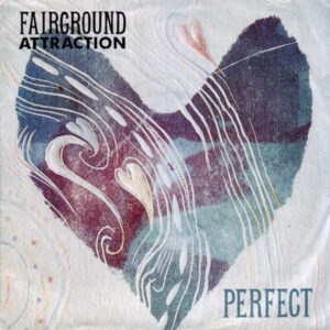 Fairground Attraction - Perfect (7", Single) (Near Mint (NM or M-))