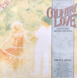 Country Love 24 Of Country's Greatest Love Songs Vinyl LP (2xLP Record, Album, Comp)