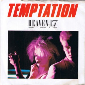 Heaven 17 - Temptation 7 Inch Vinyl Single (7 Inch Record)