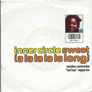 Inner Circle - Sweat (A La La La La Long) 7 Inch Vinyl Single (7 Inch Record)