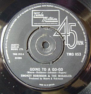 Smokey Robinson and The Miracles - Going To A Go-Go 7 Inch Vinyl Single (7 Inch Record)