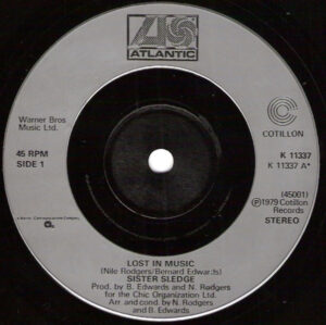 Sister Sledge - Lost In Music 7 Inch Vinyl Single (7 Inch Record)