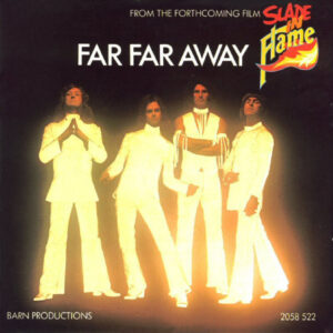 Slade - Far Far Away 7 Inch Vinyl Single (7 Inch Record)