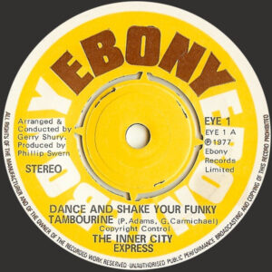 Inner City Express - Dance And Shake Your Funky Tambourine 7 Inch Vinyl Single (7 Inch Record)