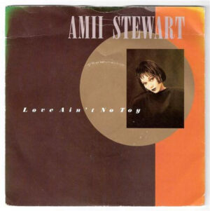 Amii Stewart - Love Ain't No Toy 7 Inch Vinyl Single (7 Inch Record)