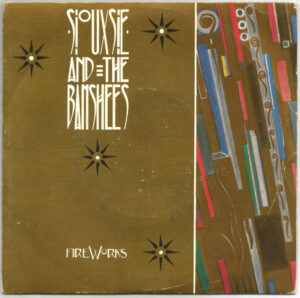 Siouxsie and The Banshees - Fireworks 7 Inch Vinyl Single (7 Inch Record)