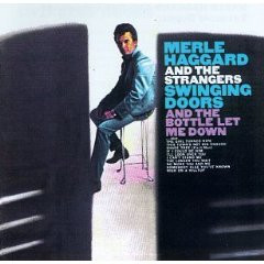 Merle Haggard And The Strangers - Swinging Doors Vinyl LP (LP Record)