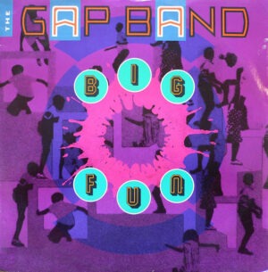 The Gap Band - Big Fun 12 Inch Vinyl Single (12 Inch Record)