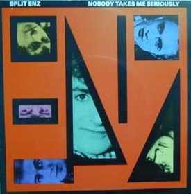 Split Enz - Nobody Takes Me Seriously 7 Inch Vinyl Single (7 Inch Record)