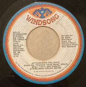 Starland Vocal Band - Afternoon Delight / California Day 7 Inch Vinyl Single (7 Inch Record)