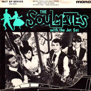 The Soulmates With The Jet Set - The Soulmates With The Jet Set 7 Inch Vinyl Single (7 Inch Record, EP, Promo)