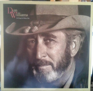 Don Williams - As Long As I Have You Vinyl LP (LP Record, Album)