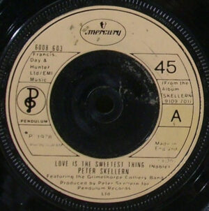 Peter Skellern - Love Is The Sweetest Thing 7 Inch Vinyl Single (7 Inch Record)