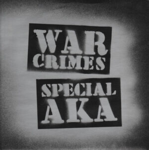 Special AKA - War Crimes 7 Inch Vinyl Single (7 Inch Record)