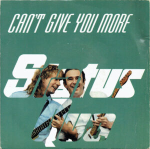 Status Quo - Can't Give You More 7 Inch Vinyl Single (7 Inch Record)