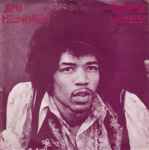 The Jimi Hendrix Experience - Gypsy Eyes 7 Inch Vinyl Single (7 Inch Record, Maxi)