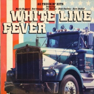 White Line Fever Vinyl LP (LP Record, Compilation, Mono)