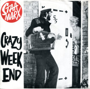 Staa Marx - Crazy Weekend 7 Inch Vinyl Single (7 Inch Record)