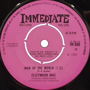 Fleetwood Mac - Man Of The World 7 Inch Vinyl Single (7 Inch Record)