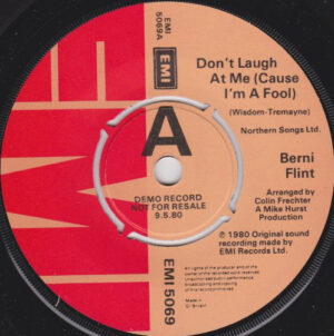 Berni Flint - Don't Laugh At Me (Cause I'm A Fool) 7 Inch Vinyl Single (7 Inch Record, Promo)