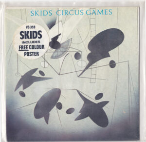 Skids - Circus Games 7 Inch Vinyl Single (7 Inch Record, Poster Sleeve)