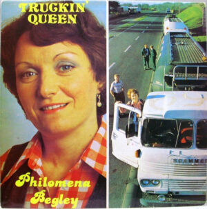 Philomena Begley - Truckin' Queen Vinyl LP (LP Record, Album)