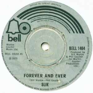Slik - Forever And Ever 7 Inch Vinyl Single (7 Inch Record)