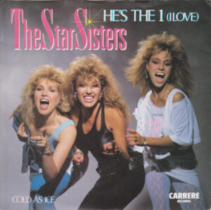The Star Sisters - He's The 1 (I Love) 7 Inch Vinyl Single (7 Inch Record)