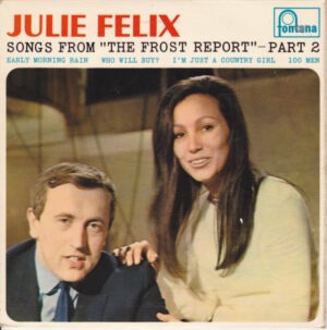 Julie Felix - Songs From "The Frost Report" – Part 2 7 Inch Vinyl Single (7 Inch Record, EP)