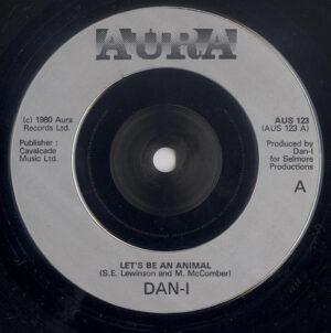 Dan-I - Let's Be An Animal 7 Inch Vinyl Single (7 Inch Record)