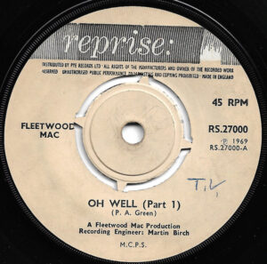 Fleetwood Mac - Oh Well (Part 1) 7 Inch Vinyl Single (7 Inch Record)