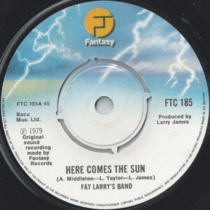 Fat Larry's Band - Here Comes The Sun (7") (Near Mint (NM or M-))