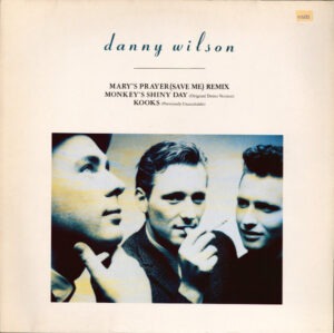 Danny Wilson (2) - Mary's Prayer (Save Me) (Remix) (12", Single) (Very Good Plus (VG+))
